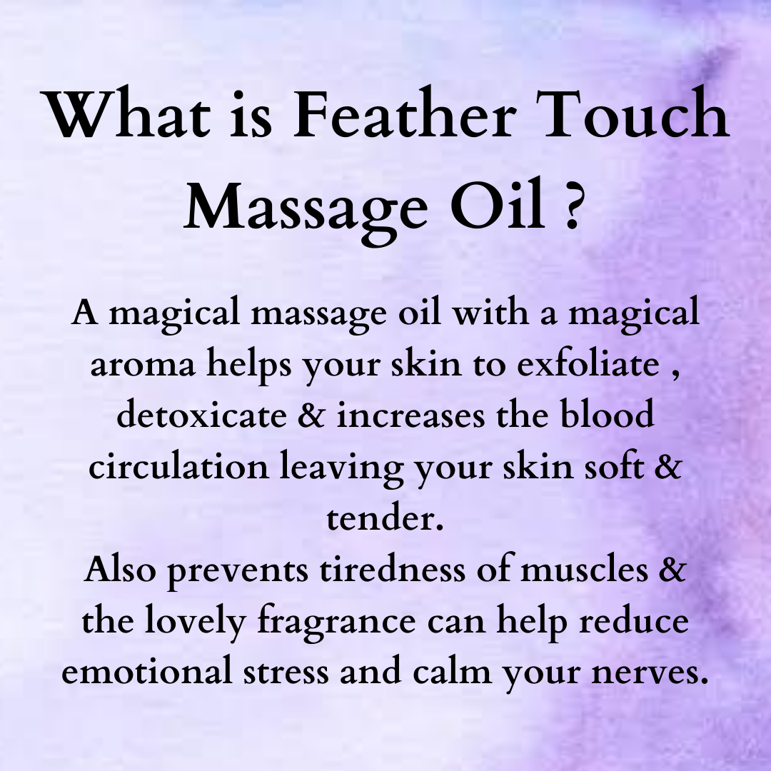 Feather Touch Massage Oil - 100ml - 500ml