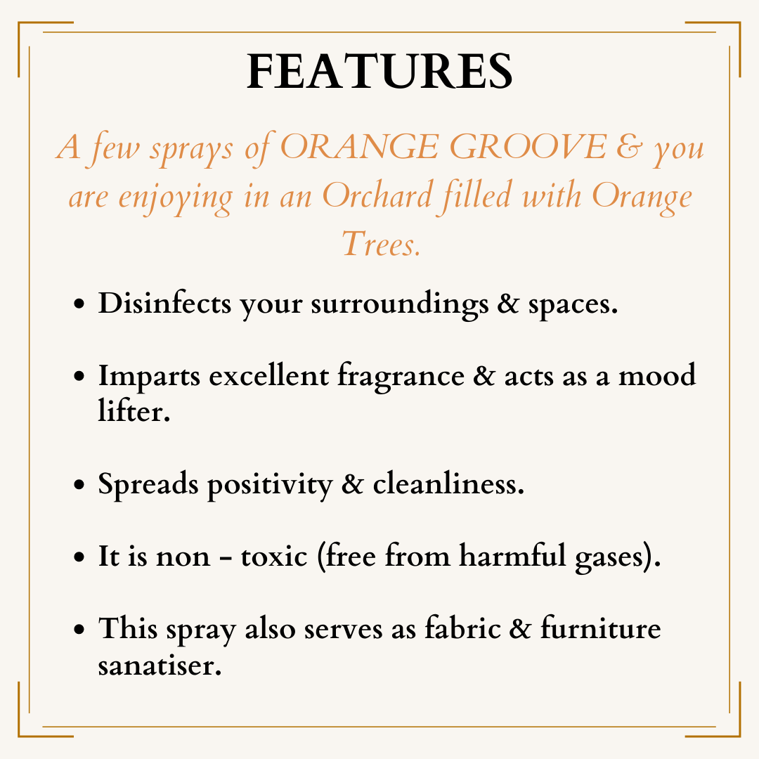 Features Of Orange Groove Room Spray