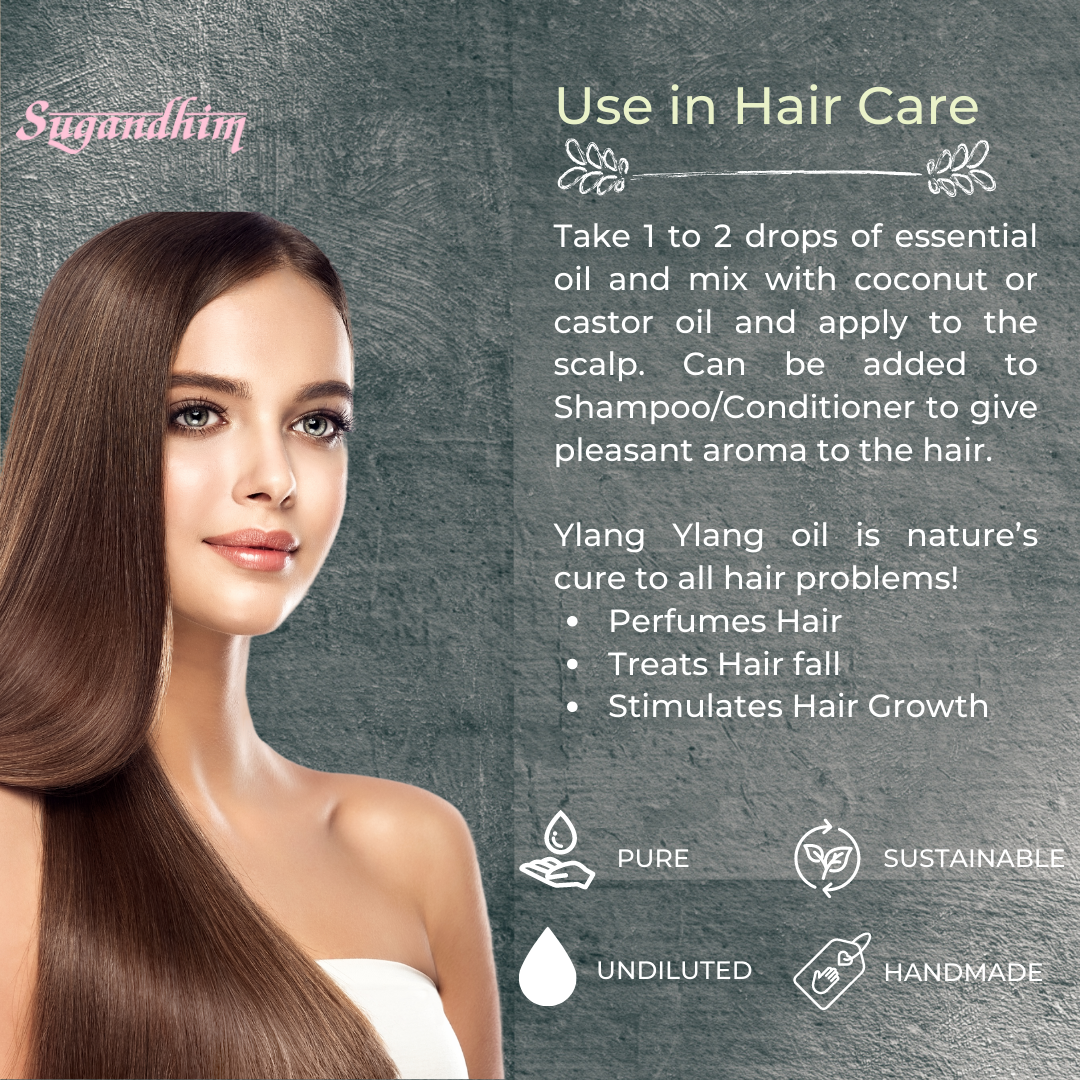 Ylang Ylang Essential Oil for Hair Care
